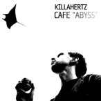 Cafe ''Abyss'' — 2005