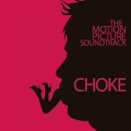 Choke — 2008