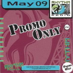 Promo Only- Rhythm Radio- May 09 — 2009
