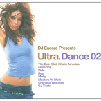 Ultra Dance, Vol. 02 (Mixed By DJ Encore)&nbsp;&mdash;&nbsp;2002
