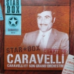Caravelli Et Son Grand Orchestre — 2003