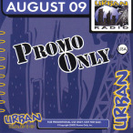 Promo Only- Urban Radio- August 09 — 2009