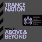 Ministry Of Sound- Trance Nation (Mixed By Above & Beyond) — 2009