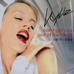 Can't Get You Out Of My Head (The Remixes) — 2001