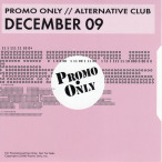 Promo Only- Alternative Club- December 09&nbsp;&mdash;&nbsp;2009