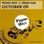 Promo Only- Urban Club- October 09 — 2009