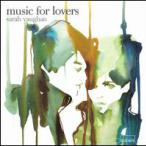 Music For Lovers — 2007