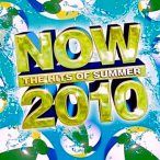 Now 2010- The Hits Of Summer — 2010