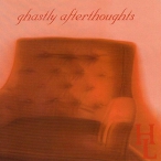 Ghastly Afterthoughts — 2000