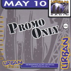 Promo Only- Urban Radio- May 10 — 2010