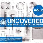 Ministry Of Sound- Uncovered, Vol. 02 (A Unique Collection Of Cool Covers) — 2010