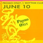 Promo Only- Rhythm Club- June 10&nbsp;&mdash;&nbsp;2010