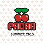 Pacha Summer 2010&nbsp;&mdash;&nbsp;2010
