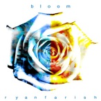 Bloom — 2010