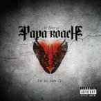 To Be Loved (The Best Of Papa Roach) — 2010