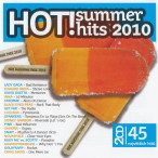 Hot! Summer Hits 2010 — 2010