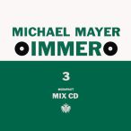 Immer, Vol. 03 (Mixed By Michael Mayer) — 2010