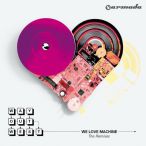 We Love Machine (The Remixes) — 2010