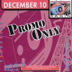 Promo Only- Mainstream Radio- December 10 — 2010