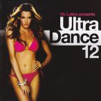 Ultra Dance, Vol. 12 (Mixed By Vic Latino) — 2011