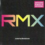 RMX (Compiled By Blank & Jones) — 2011