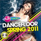 Fun Radio Dancefloor Spring 2011 — 2011