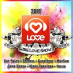 Big Love Show 2011&nbsp;&mdash;&nbsp;2011