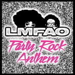Party Rock Anthem — 2011