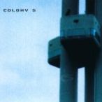 Colony 5 — 2002