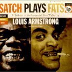 Satch Plays Fats- The Music of Fats Waller — 1955