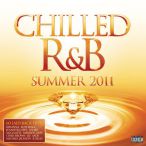 Chilled R&B Summer 2011 — 2011