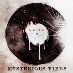 Mysterious Vibes — 2011