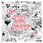 Beat The System — 2011