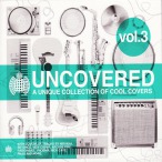 Ministry Of Sound- Uncovered, Vol. 03 — 2011