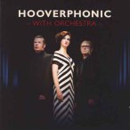 Hooverphonic With Orchestra — 2012