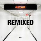 Destroyed Remixed&nbsp;&mdash;&nbsp;2012