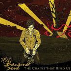 The Chains That Bind Us — 2012