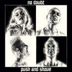 Push And Shove — 2012
