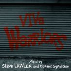 Viva Warriors (Mixed By Steve Lawler & Darius Syrossian) — 2012