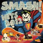 Smash! Hits 2012 — 2012