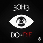 Do Or Die — 2012