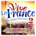 Vive La France- Les Plus Belles Chansons, Vol. 02 — 2012