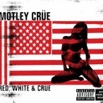 Red, White & Crue — 2005