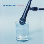 We Will Rock You (Remixes) — 2003