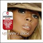 Mary J. Blige & Friends — 2006