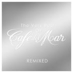 Very Best Of Cafe Del Mar Remixed&nbsp;&mdash;&nbsp;2013