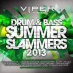 Viper Drum & Bass Summer Slammers 2013 — 2013