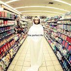 The Perfect Life&nbsp;&mdash;&nbsp;2013