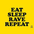 Eat Sleep Rave Repeat — 2013