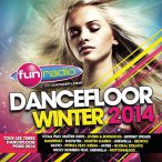 Fun Radio Dancefloor Winter 2014 — 2013